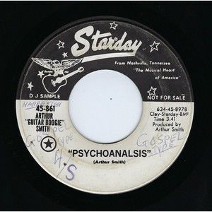Arthur Smith Promo 45 Psychoanalsis / What Is An American? on Starday VG Country